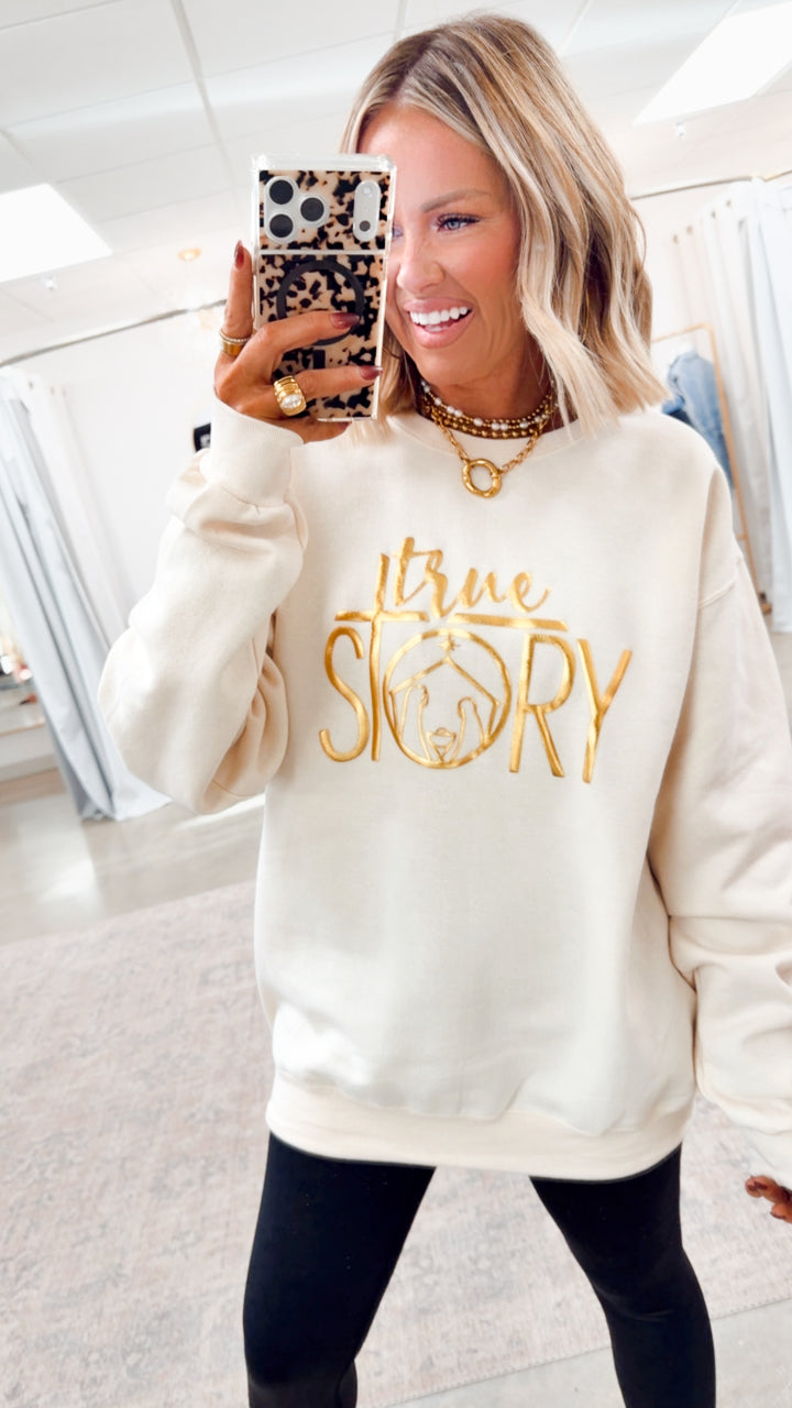 True Story Nativity Scene Sweatshirt