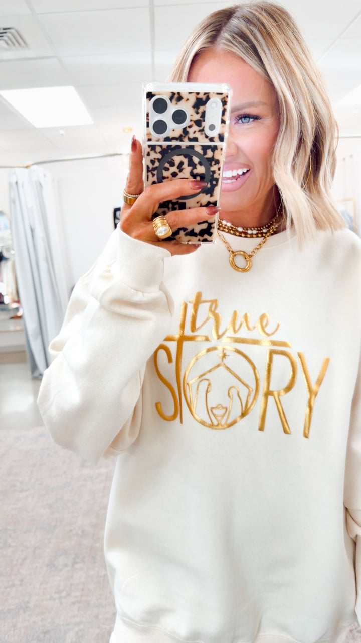 True Story Nativity Scene Sweatshirt