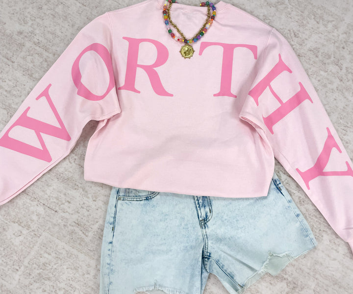 Worthy Light Pink Sweatshirt